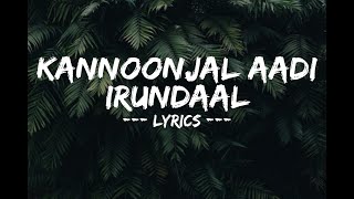 Kannoonjal Aadi irundaal Cover Song lyrics  Black Memories [upl. by Spencer]