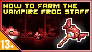 Terraria How To Get The Vampire Frog Staff Efficiently 14 Journeys End [upl. by Ednihek]