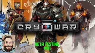 Cryowar  Beta Testing 01 [upl. by Dorene]