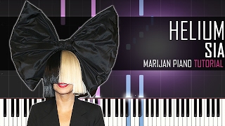 How To Play Sia  Helium Fifty Shades Darker  Piano Tutorial [upl. by Retnyw]