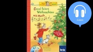 Conni feiert Weihnachten mit Musik Hörbuch Komplett Hörspiel [upl. by Nadnarb]