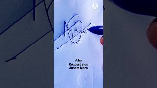 ARHA signature art youtubeshorts signaturestyle calligraphy awr 101024 [upl. by Hermosa]