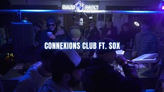 Connexions Club Ft Sox [upl. by Ferdy185]