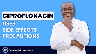 How To Take Ciprofloxacin  Uses Side Effects amp Precautions [upl. by Ayotak39]