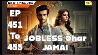 jobless Ghar jamai kuku FM episode 451 to 455 new hindi romantic story KUKU FM [upl. by Anhpad]