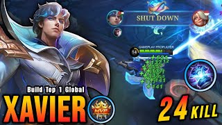 24 Kills New One Shot Build Xavier Insane LifeSteal  Build Top 1 Global Xavier  MLBB [upl. by Brazee]