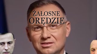 ŻAŁOSNE ORĘDZIE ANDRZEJA DUDY BRACIA JEDNOCZMY SIĘ [upl. by Balliol471]