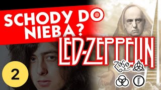 Schody do nieba i mniejszy klucz Salomona Tajemnice Led Zeppelin 2  P Bagiński F Podstawski [upl. by Gilroy]