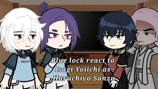 Blue Lock react to Isagi Yoiichi as  BLUE LOCK  1 [upl. by Nilla877]