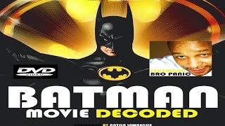 BATMAN MOVIE DECODED DVD feat Bro Panic Produced by Anton Lawrence HQ [upl. by Bywaters117]