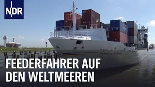 Unterwegs mit dem Containerschiff Fernfahrer zur See  die nordstory  NDR Doku [upl. by Letram]