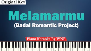 Badai Romantic Project  Melamarmu Karaoke Piano [upl. by Nnylarej]