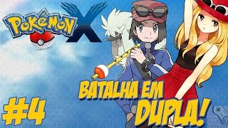 Pokémon X  Nova Jornada 4  Encontrando Furfrou  Gostoso Éssidois Shauna  Batalha em Dupla [upl. by Gaal769]