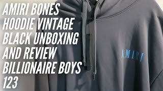 Amiri Bones Hoodie Vintage Black Unboxing and Review Billionaire Boys 123 [upl. by Kaasi]