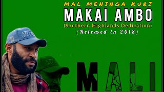 Mal Meninga Kuri  Makai Ambo 2018 [upl. by Plantagenet]