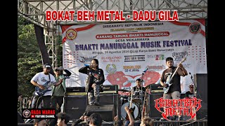 BOKAT BEH METAL DADU GILA [upl. by Nawor]