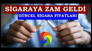 Sigaraya ZAM Geldi Güncel 2019 Fiyatları Listesi [upl. by Osrock]