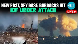 LIVE  Israel Army Under Huge Attack Soldier Barracks Spy Base New Post Hit  Hezbollah  Iran [upl. by Nicoli912]