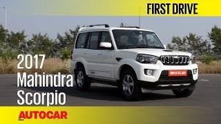 2017 Mahindra Scorpio Facelift  First Drive  Autocar India [upl. by Adlesirk]