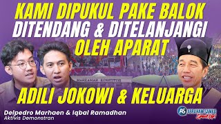 Kami Dipukul Pake Balok Ditendang amp Ditelanjangi Oleh Aparat Adili Jokowi amp Keluarga  SPEAKUP [upl. by Yerdua851]