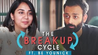 The Break Up Cycle  Feat Be YouNick  MostlySane [upl. by Arza]