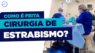 Como É Feita A Cirurgia De Estrabismo [upl. by Ronica]