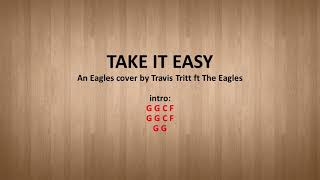 Take It Easy by Travis Tritt ft the Eagles [upl. by Nnaear978]