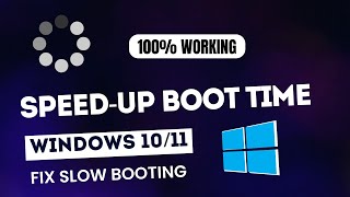 How to Speedup Boot Time in Windows 1011  Fix Slow Boot NEW FIX [upl. by Penni]