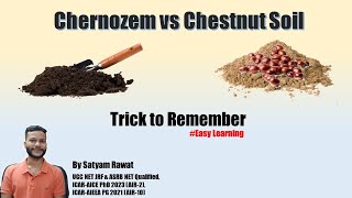 Memory Trick Never Confuse Chernozem and Chestnut Soil Again generalagriculture [upl. by Nancie392]