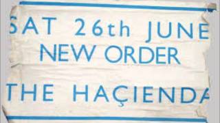 New Order  June 26 1982 Manchester UK  The Hacienda audio [upl. by Aivul]