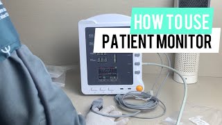 How to Use Patient Monitor  SPO2  Blood pressure  pulse rate [upl. by Niwrek]