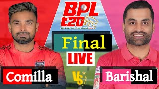 BPL LIVE 2024  Comilla Victorians vs Fortune Barishal Final Match Score  LIVE CRICKET MATCH TODAY [upl. by Nivak]