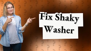 How do you fix a shaky front load washer [upl. by Merlina571]