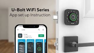 ULTRALOQ UBolt Pro WiFi Series  Utec App Setup [upl. by Caia]