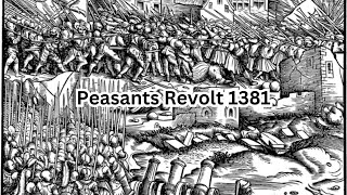 Peasants Revolt of 1381 [upl. by Nasar302]