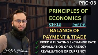 PRC03 Economics l CH13 l BALANCE OF PAYMENT amp TRADE PARTB l HM Hasnan [upl. by Oiraved236]