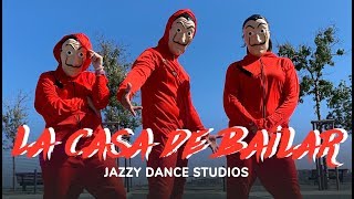 LA CASA DE PAPEL PARTE 4  NETFLIX  CHOREOGRAPHY JAZZY DANCE STUDIOS [upl. by Duff468]