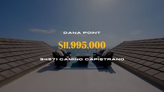 11995000  34571 Camino Capistrano  Property Tour [upl. by Ahsieyt378]