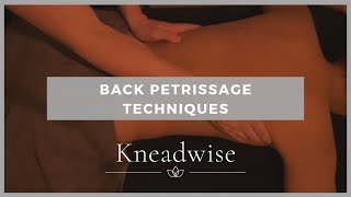 Back Petrissage Techniques [upl. by Heti662]