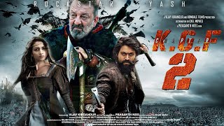 KGF Chapter 2 Full Movie facts HindiYashSanjay DuttRaveena SrinidhiPrashanth NeelV Kiragandur [upl. by Annairt]