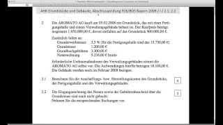 Anschaffungskosten Herstellungskosten Kauf Erwerb Grundstücke Gebäude Abschlussprüfung FOS BOS 2009 [upl. by Attennaej348]