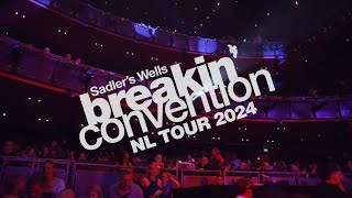 Breakin Convention Netherlands Tour 2024 [upl. by Karalynn]