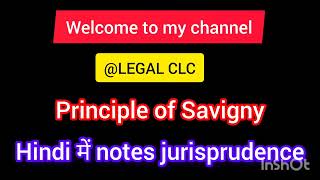 principle of savigny  historical school of jurisprudence LEGALCLC [upl. by Anaic]