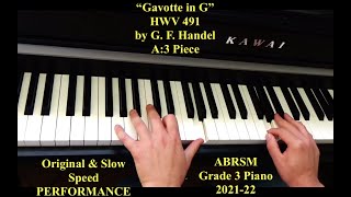 quotGavotte in Gquot  Grade 3 Piano Exam piece  A3  ABRSM 202122  Original amp Slow speed PERFORMANCE [upl. by Denten409]