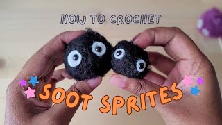 How to Crochet Soot Sprites  Easy Amigurumi Tutorial [upl. by Demona]