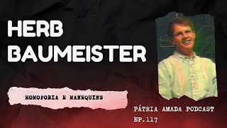 Herb Baumeister manequins e bizarrices [upl. by Ayalahs]