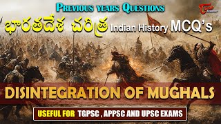 Disintegration of Mughals  Mughal History MCQ  Indian history  GK  Tone Academy [upl. by Jemma534]