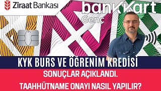 KYK BURS VE KREDİ SONUÇLARI AÇIKLANDI KYK TAAHHÜTNAME ONAYI NASIL YAPILIR [upl. by Rivkah]