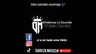 Olvidemos Lo Ocurrido  El Gran Combo  DareckMUSICsalsaromantica letras sigueme [upl. by Ellemrac]