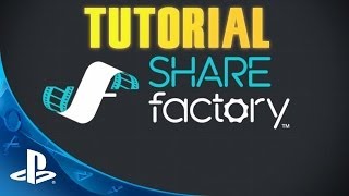 Tutorial SHAREfactory  PS4 [upl. by Aniela959]